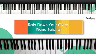 Rain Down Your Glory - Planetshakers || Piano Tutorial