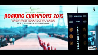 Roaring Champions 2015 Vasai - Glimpse | Drag Racing Championship | Elite Octane Inc | Sumesh Rawool