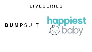 LIVE SERIES EP2: HAPPIEST BABY (SNOO)