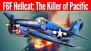 Grumman F6F hellcat Zero Killer in Great Marianas Turkey Shoot | f6f Hellcat the champion of Pacific