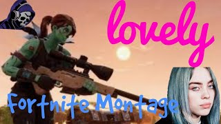 Fortnite Monatage - 'Lovely' (Billie Ellish ft. Khalid) #Active300RC