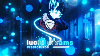 LUCID DREAMS 🌧 (Open Collab) | Jujutsu Kaisen Edit - AMV 4K #retro10koc