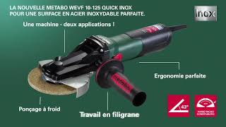 Meuleuse tête plate - WEVF 10 125 QUICK INOX - METABO