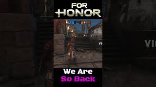 #shorts WE ARE SO BACK BOYS! - For Honor