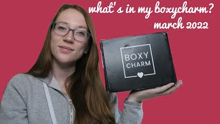 Whats in my Boxycharm? | March 2022 edition