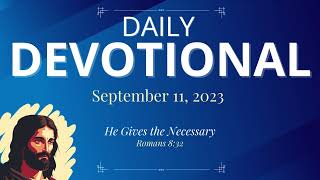 Daily Devotional Today - Romans 8:32 – September 11, 2023