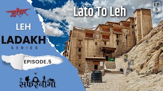 Leh Ladakh Ep-05 | Lato To Leh | Bulletride | पंक्चर बुलेट टेम्पोमध्ये टाकून लेह प्रवास |