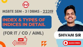 Index & Types of Indices | MSBTE SEM 3 - DBMS | 22319 | FOR IT / CO / AIML | SY DIPLOMA