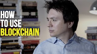 How to use Blockchain