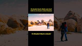 3/3 Six-headed Shark Climbs onto Land with Its Own Head to Attack Humans.#shorts