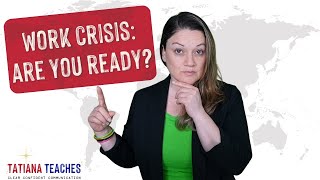 How to Communicate During a Crisis at Work