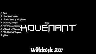 The Kovenant - Wâldrock Festival, Burgum, Holland 01-07-2000 [Soundboard recording]