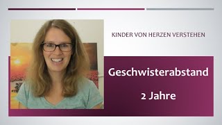 Geschwisterabstand 2 Jahre oder weniger - Vorteile und Herausforderungen