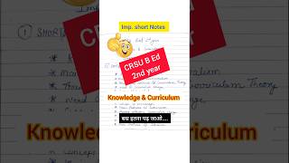 knowledge language and curriculum ka very short important questions #crsu #bedtoppers #mdu #shorts