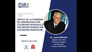 Impact de la pandémie du coronavirus sur l'économie mondiale et  l'économie marocaine.