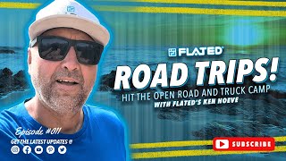 FLATED ROADTRIP! 011 | Baja, Mexico