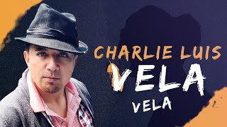 Charlie Luis - Ve' la Ve' la (Official Video)