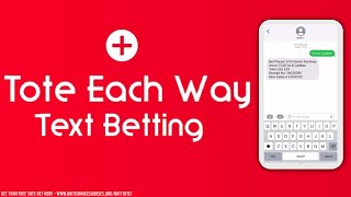 How to Create a ToteEachWay Bet Via Text Betting UK?