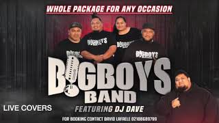 BigBoys Band Live Covers NonStop