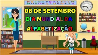 Dia Mundial da Alfabetização - 08 de Setembro