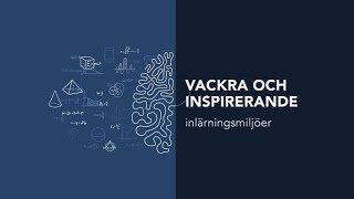 Inspirerande inlärningsmiljöer