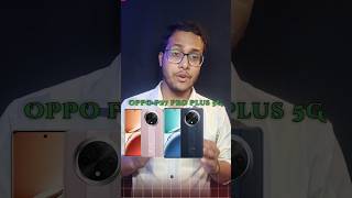 Oppo f27 Pro Plus 5g | Oppo f27 Pro 5g #shorts #smartphone #ytshorts