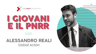 I giovani e il PNRR | Alessandro Reali - Global Action