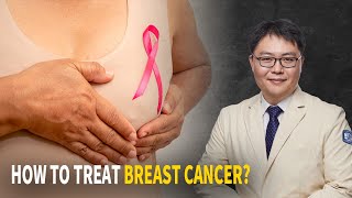 Breast Cancer | Breast Cancer Treatment