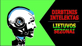 Technologijos ir Kultūra: AI piešia Lietuvos sezonus