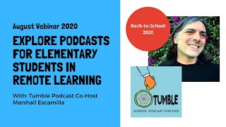 Explore Podcast for Elementary Students in Remote Learning