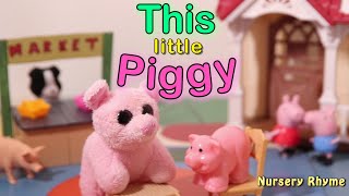 This Little Piggy! Classic Kids Nursery Rhyme | Fun music and real toy pigs!