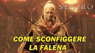 GUIDA AL BOSS: COME SCONFIGGERE LA FALENA - SEKIRO SHADOWS DIE TWICE