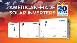 Yaskawa Solectria Solar Celebrates 20 Years of American Made Inverters in 2024!