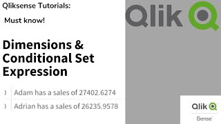 Qliksense: Dimensions and Conditional Set expressions