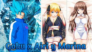 Goku x Airi y Marina Cap 1 (Fanfic)