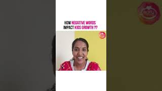 Do You Know How Negative Words Impact On Kid's Growth | Early Foods