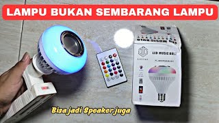 Unboxing & Review Lampu LED bisa jadi Speaker