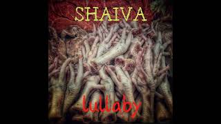 Shaiva - Lullaby