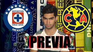 PREVIA CRUZ AZUL VS AMÉRICA -  FINAL LIGA MX