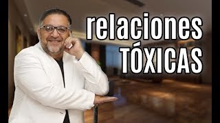 4 cosas que tenés que saber sobre RELACIONES TÓXICAS - RAMON TORRES PSICÓLOGO