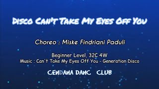 Disco Can't Take My Eyes Off You - Line Dance//Demo//Choreo: Miske Findriani Paduli (INA)