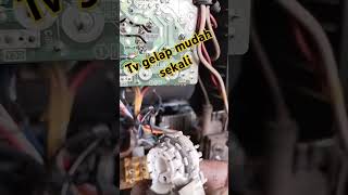 servis tv tabung gelap suara ada #tv #tvtabung #oldtv #repairstv #elektronik