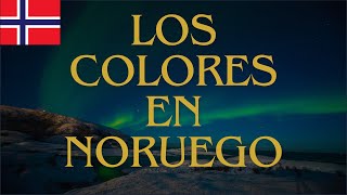 APRENDE NORUEGO DESDE CERO--LECCIÓN NRO 4: LOS COLORES EN NORUEGO| CURSO DE NORUEGO|