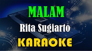 MALAM - RITA SUGIARTO [KARAOKE] KN7000