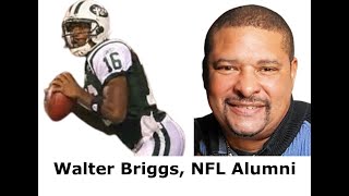 Walter Briggs former NFL Quarterback