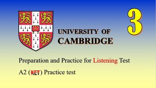 A2 (KET) Listening Practice test (3) with Answer key