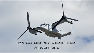 MV-22 Osprey Demo Team Airventure Performance