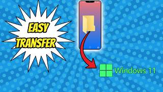 Transfer data from Android to Windows 11 📂📂