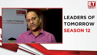 Leaders of Tomorrow Season 12 | Voices | Ashok Gupta | Antlia Fintech | ET NOW