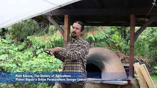 Matt Bibeau on the History of Agriculture, Permaculture Class